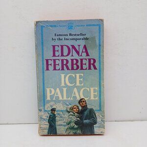 Ice Palace by Edna Ferber 1971 Paperback Fawcett